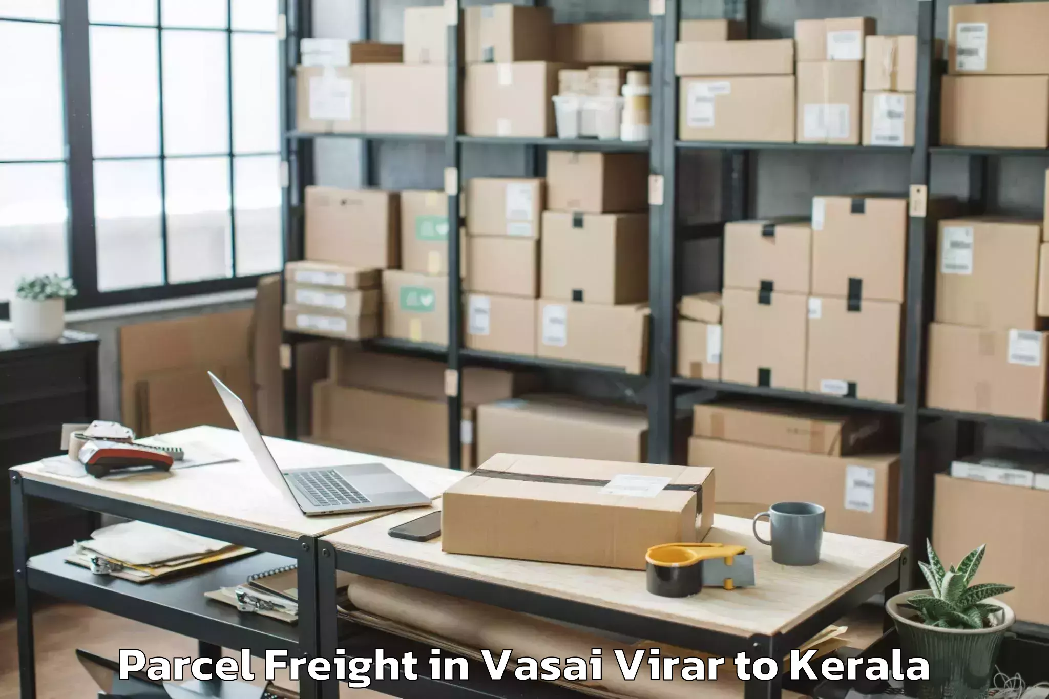 Easy Vasai Virar to Valavoor Parcel Freight Booking